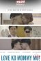 Love-Ko-Mommy-Ko-2025