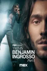 film-this-is-benjamin-ingrosso-part-1-2024-lk21-d21.jpg